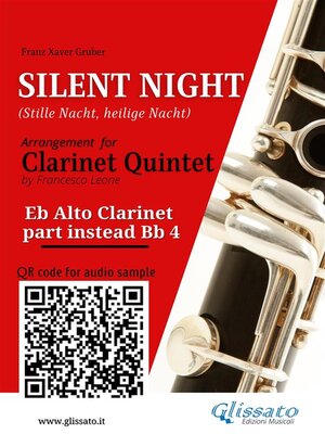 cover image of Eb Alto Clarinet (instead Bb Clarinet 4) part of "Silent Night" for Clarinet Quintet/Ensemble